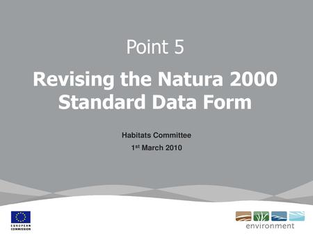 Point 5 Revising the Natura 2000 Standard Data Form