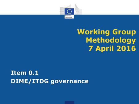 Working Group Methodology 7 April 2016