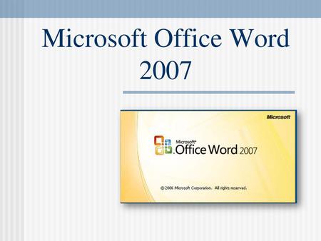 Microsoft Office Word 2007.