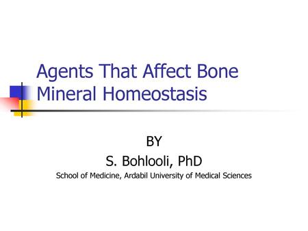 Agents That Affect Bone Mineral Homeostasis