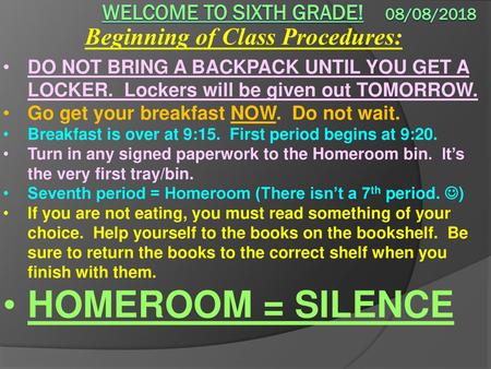 Welcome to sixth grade! 08/08/2018