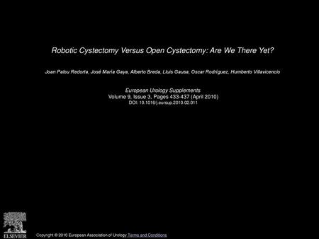Robotic Cystectomy Versus Open Cystectomy: Are We There Yet?