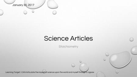 Science Articles Stoichiometry January 30, 2017