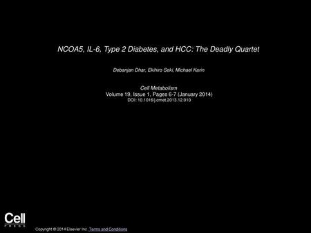 NCOA5, IL-6, Type 2 Diabetes, and HCC: The Deadly Quartet