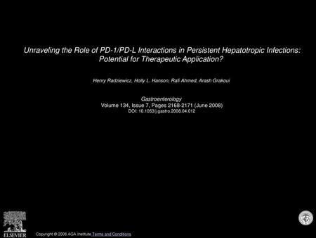 Unraveling the Role of PD-1/PD-L Interactions in Persistent Hepatotropic Infections: Potential for Therapeutic Application?  Henry Radziewicz, Holly L.