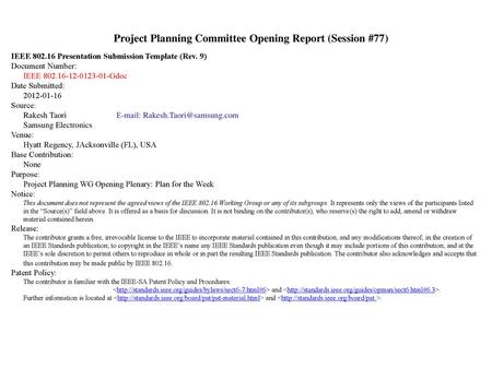 Project Planning Committee Opening Report (Session #77)