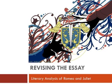 Literary Analysis of Romeo and Juliet