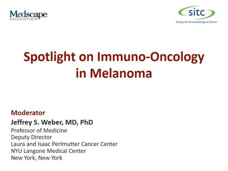 Spotlight on Immuno-Oncology in Melanoma