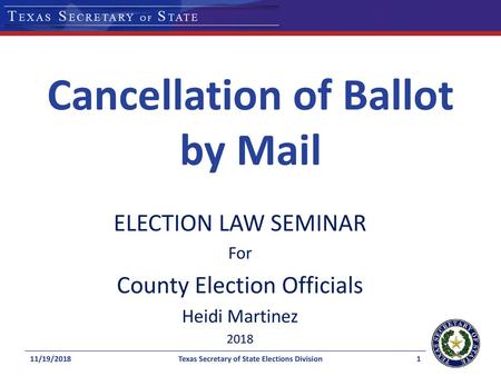 Cancellation of Ballot by Mail