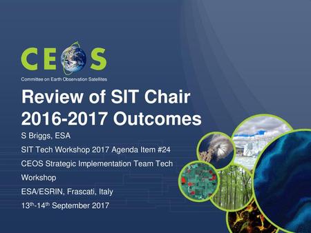 Review of SIT Chair Outcomes