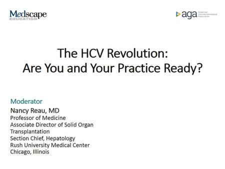 The HCV Revolution: Are You and Your Practice Ready?