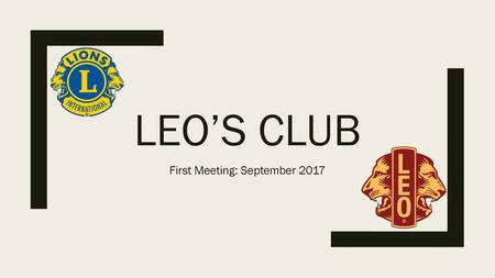 First Meeting: September 2017