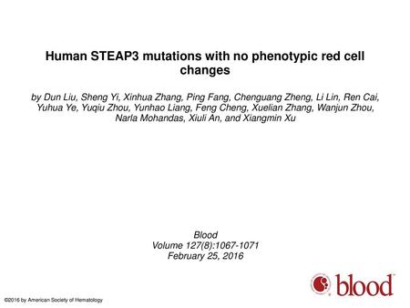 Human STEAP3 mutations with no phenotypic red cell changes