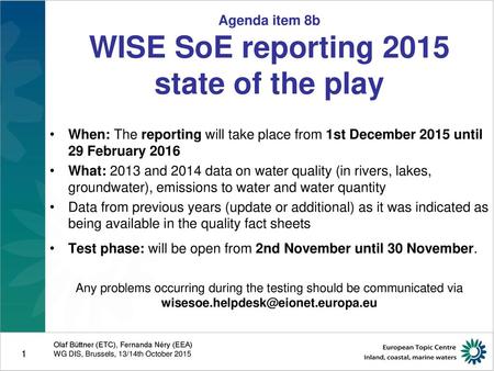 Agenda item 8b WISE SoE reporting 2015 state of the play
