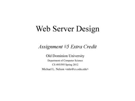 Web Server Design Assignment #5 Extra Credit