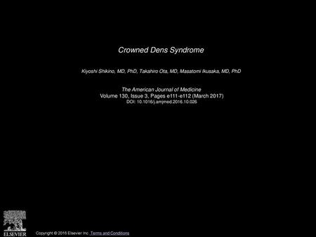 Crowned Dens Syndrome The American Journal of Medicine