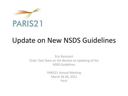 Update on New NSDS Guidelines
