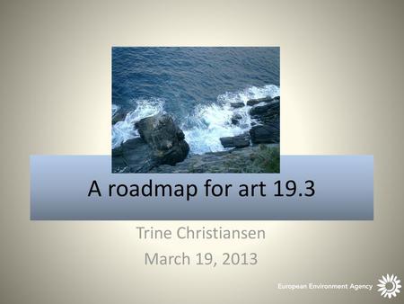 Trine Christiansen March 19, 2013