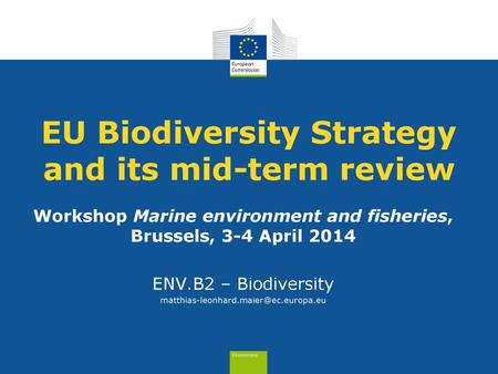 EU Biodiversity Strategy and its mid-term review