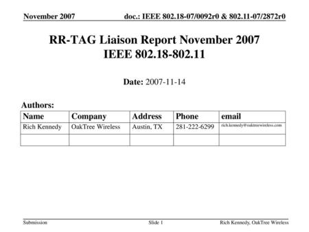 RR-TAG Liaison Report November 2007 IEEE