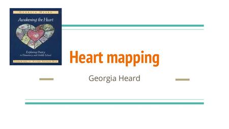 Heart mapping Georgia Heard.