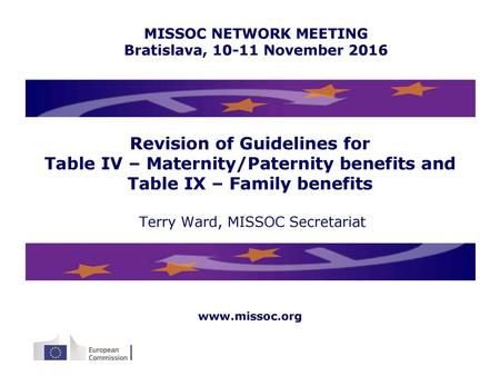 MISSOC NETWORK MEETING Bratislava, November 2016