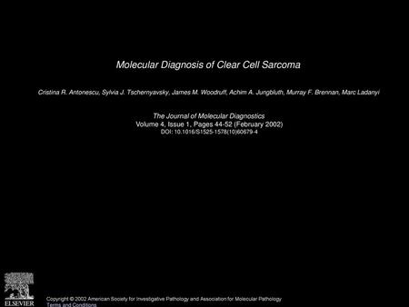 Molecular Diagnosis of Clear Cell Sarcoma