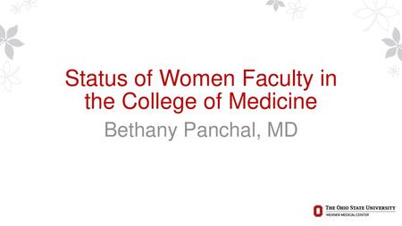Status of Women Faculty in the College of Medicine