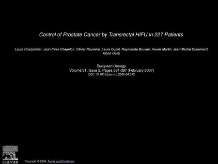 Control of Prostate Cancer by Transrectal HIFU in 227 Patients