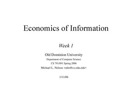 Economics of Information Week 1