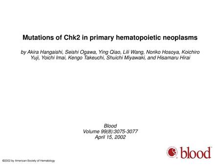 Mutations of Chk2 in primary hematopoietic neoplasms