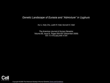 Genetic Landscape of Eurasia and “Admixture” in Uyghurs