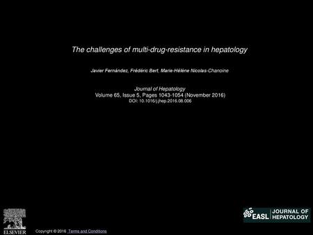 The challenges of multi-drug-resistance in hepatology