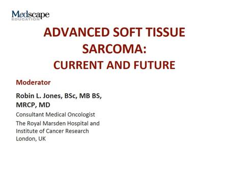 Advanced Soft Tissue Sarcoma: Current and Future