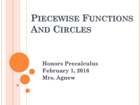 Piecewise Functions And Circles