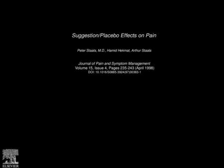Suggestion/Placebo Effects on Pain