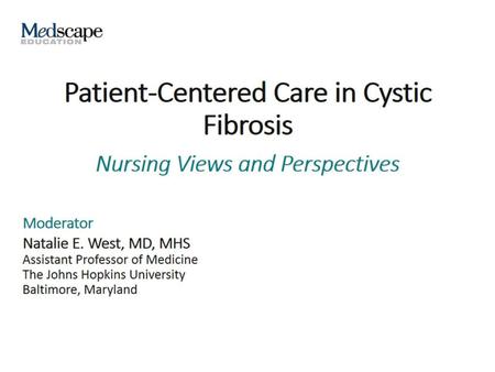 Patient-Centered Care in Cystic Fibrosis