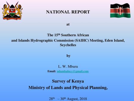 Ministry of Lands and Physical Planning,