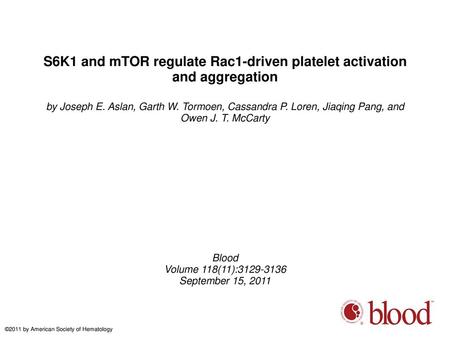 S6K1 and mTOR regulate Rac1-driven platelet activation and aggregation