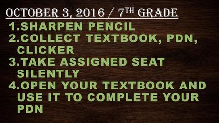 October 3, 2016 / 7th Grade Sharpen Pencil