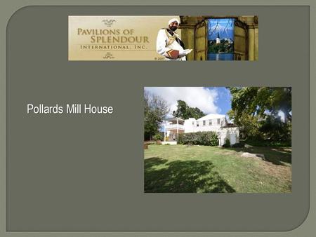 Pollards Mill House tp://.