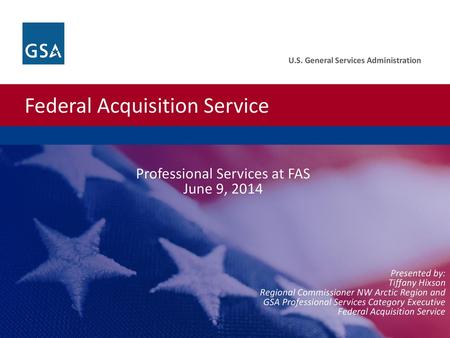 Professional Services at FAS June 9, 2014