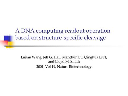 A DNA computing readout operation based on structure-specific cleavage