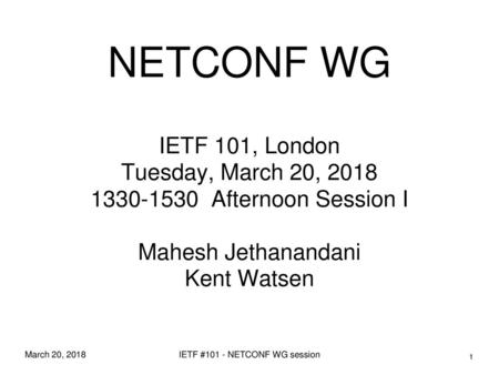 IETF #101 - NETCONF WG session