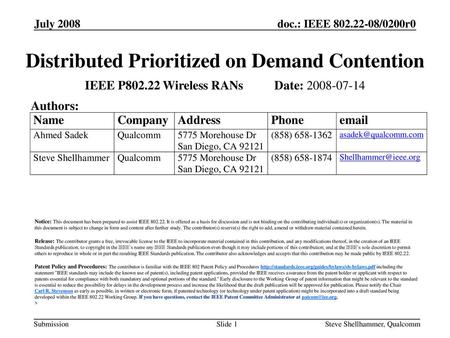 Distributed Prioritized on Demand Contention