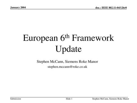 European 6th Framework Update