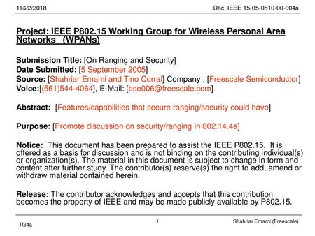 11/22/2018 Project: IEEE P802.15 Working Group for Wireless Personal Area Networks (WPANs) Submission Title: [On Ranging and Security] Date Submitted: