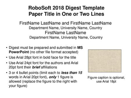 RoboSoft 2018 Digest Template Paper Title in One or Two Lines
