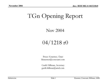 TGn Opening Report Nov /1218 r0