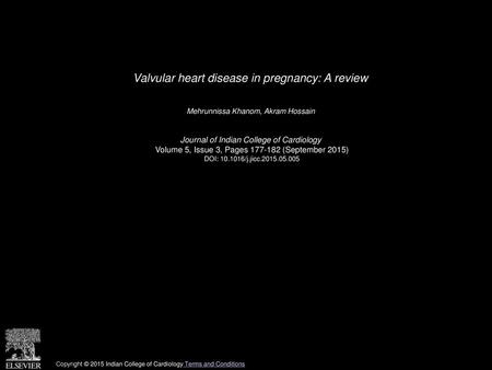 Valvular heart disease in pregnancy: A review